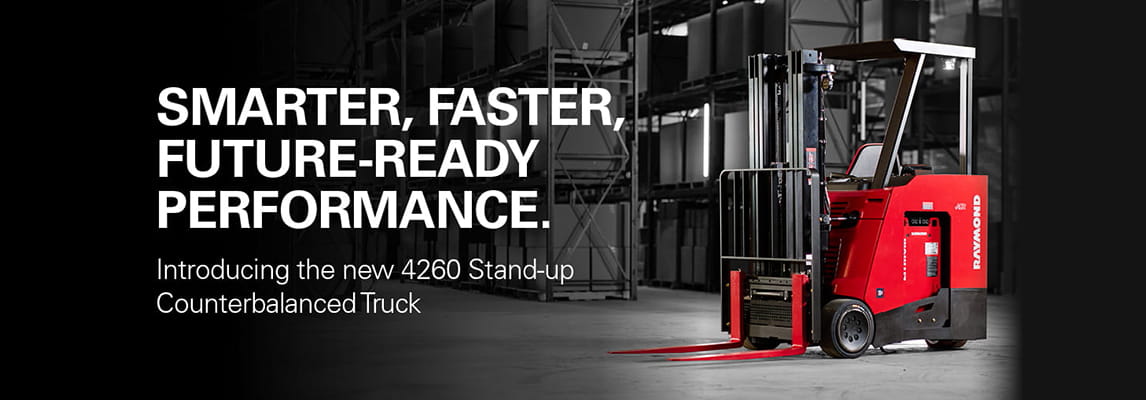 Raymond 4260 Stand-Up Counterbalanced forklift in a warehouse with text introducing the new future-ready model.
